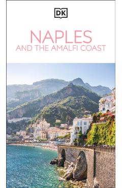 Coperta cărții 'DK Naples and the Amalfi Coast -'