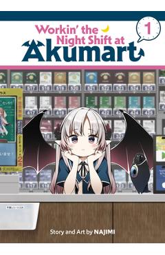 Coperta cărții 'Workin' the Night Shift at Akumart Vol. 1 -'