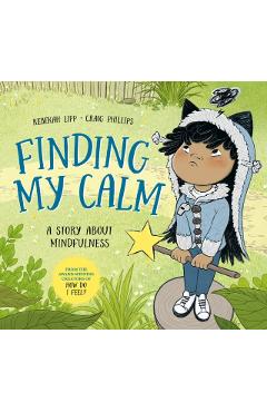 Coperta cărții 'Finding My Calm: A Story about Mindfulness - Rebekah Lipp'