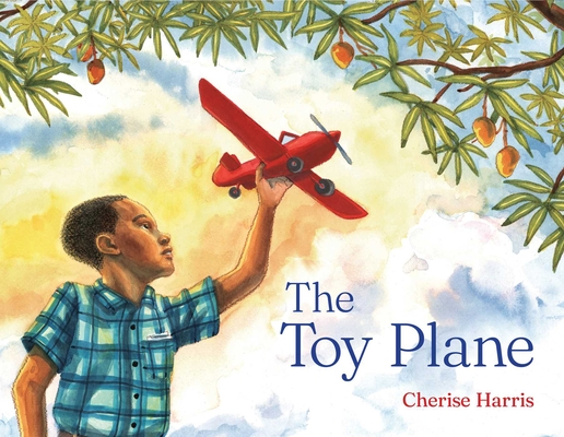 Coperta cărții 'The Toy Plane - Cherise Harris'