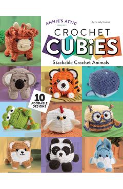 Coperta cărții 'Crochet Cubies: Stackable Crochet Animals - Fat Lady Crochet By Trish Hoskin'