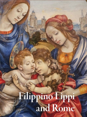 Coperta cărții 'Filippino Lippi and Rome - Alexander J. Noelle'