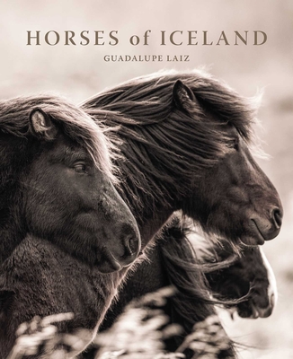 Coperta cărții 'Horses of Iceland - Guadalupe Laiz'
