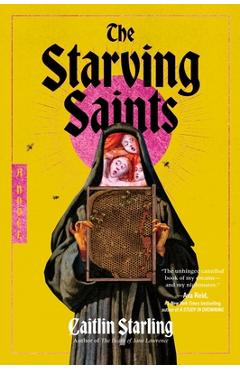 The Starving Saints