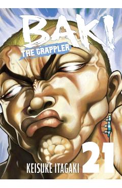 Coperta cărții 'Baki the Grappler (Perfect Edition) Vol. 21 - Keisuke Itagaki'