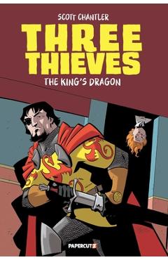 Poza produsului Three Thieves Vol. 4: The King's Dragon - Scott Chantler