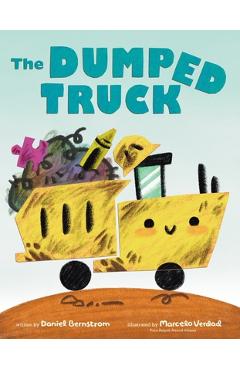 Coperta cărții 'The Dumped Truck - Daniel Bernstrom'