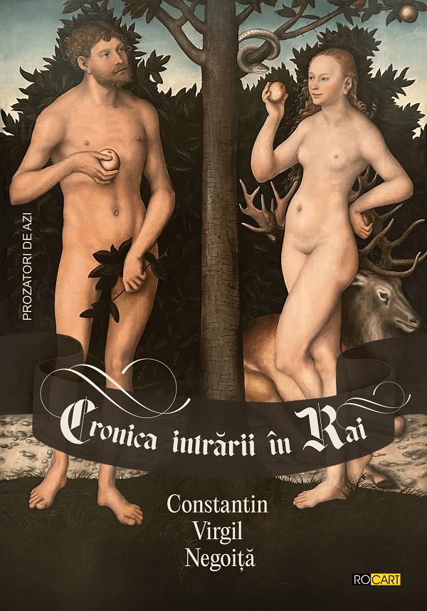 Cronica intrarii in Rai - Constantin Virgil Negoita