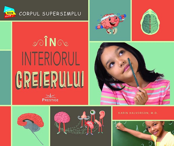 In interiorul creierului - Karin Halvorson