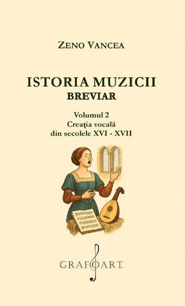 Istoria muzicii. Breviar Vol.2 - Zeno Vancea