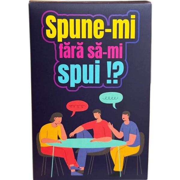 Joc de societate. Spune-mi fara sa-mi spui