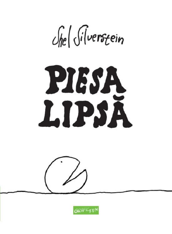 Piesa lipsa - Shel Silverstein