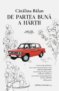 Poza produsului De partea buna a hartii - Catalina Balan