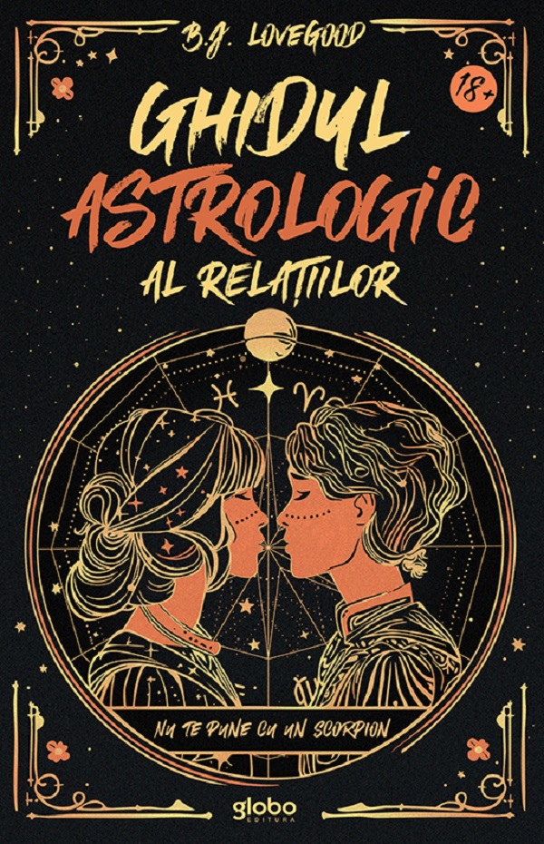 Ghidul astrologic al relatiilor - B.J. Lovegood