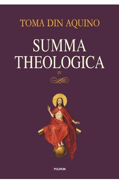 Poza produsului Summa theologica Vol.4 - Toma din Aquino