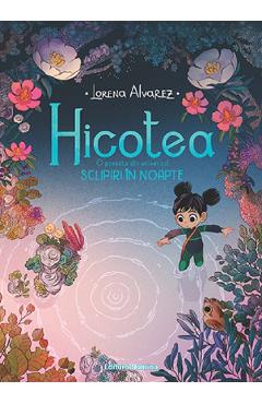Poza produsului Hicotea. O poveste din universul Sclipiri in noapte - Lorena Alvarez