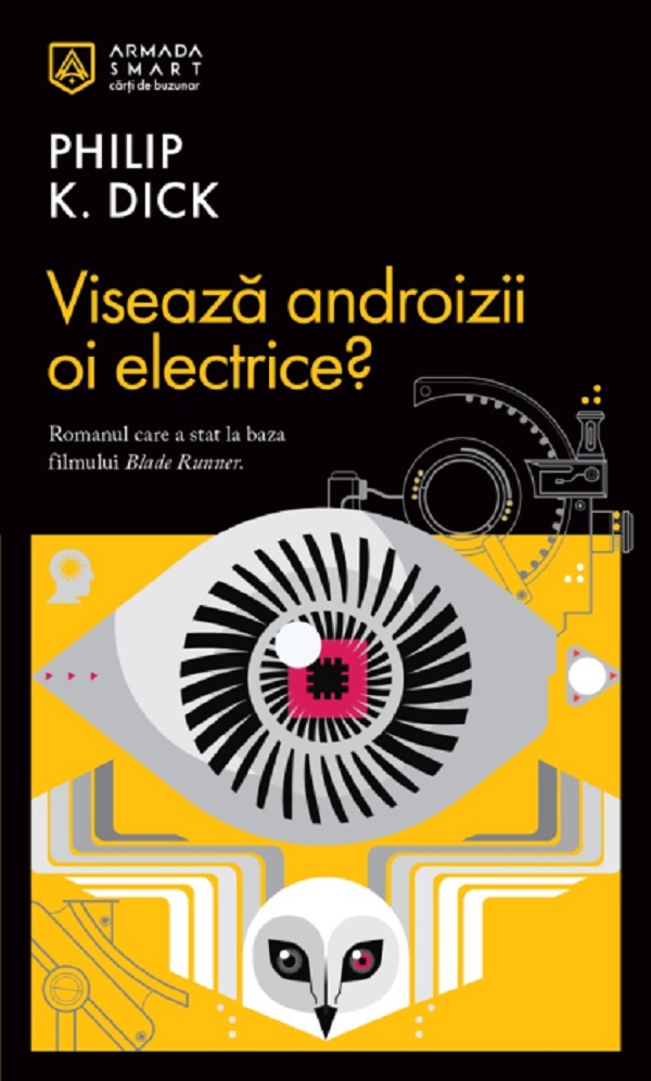 Viseaza androizii oi electrice? - Philip K. Dick