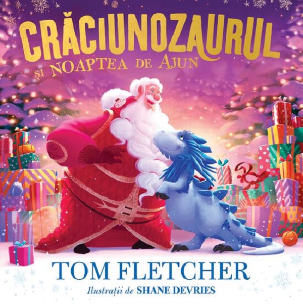 Craciunozaurul si Noaptea de Ajun - Tom Fletcher