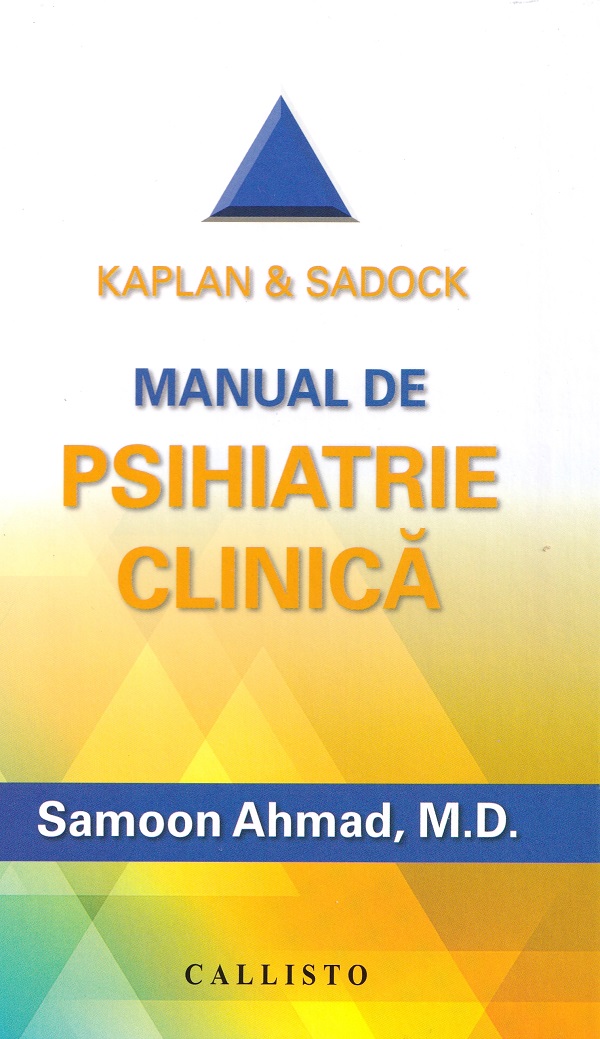 Kaplan and Sardock. Manual de psihiatrie clinica - Samoon Ahmad