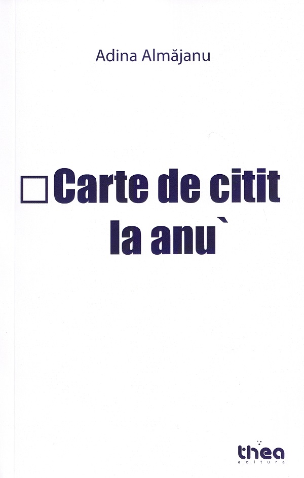 Carte de citit la anu - Adina Almajanu