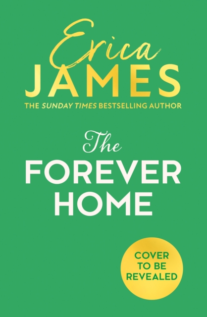 Forever Home - Erica James