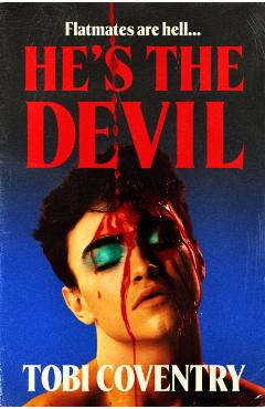 He's the Devil - Tobi Coventry