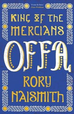 Coperta cărții 'Offa - Rory Naismith'