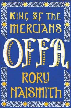 Offa - Rory Naismith