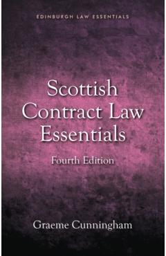Scottish Contract Law Essentials - Graeme (lecturer In Private Law Cunningham