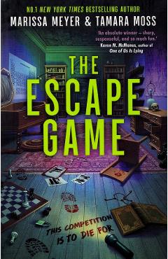 The Escape Game - Marissa Meyer, Tamara Moss
