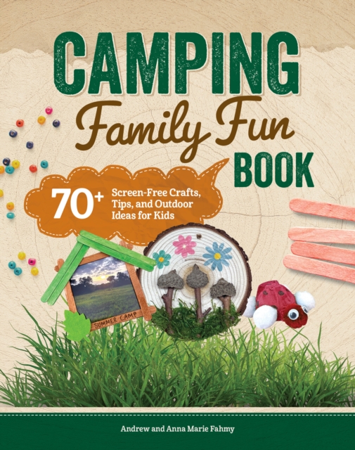 Coperta cărții 'Camping Family Fun Book - Anna-marie|fahmy Fahmy'