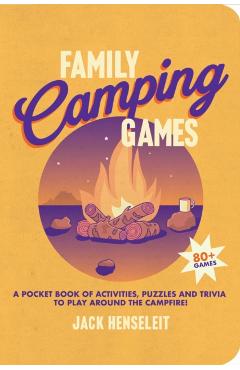 Coperta cărții 'Family Camping Games - Jack Henseleit'