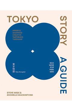 Coperta cărții 'Tokyo Story - Michelle|wide Mackintosh'