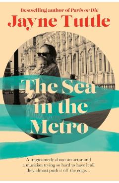 Sea in the Metro - Jayne Tuttle