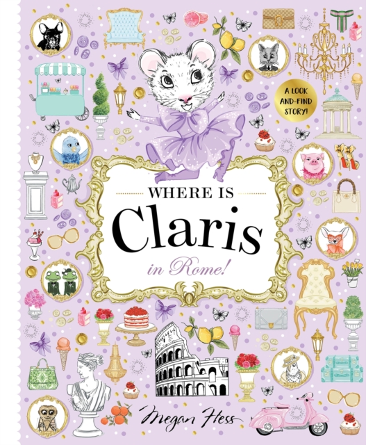 Coperta cărții 'Where is Claris in Rome! - Megan Hess'