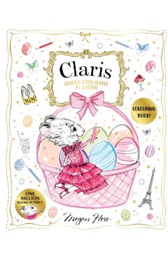 Coperta cărții 'Colour with Claris at Easter! - Megan Hess'
