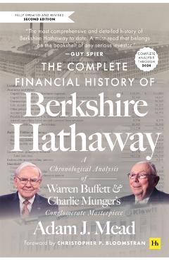 Complete Financial History of Berkshire Hathaway 2nd ed - Adam J. Mead