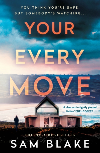 Your Every Move - Sam Blake