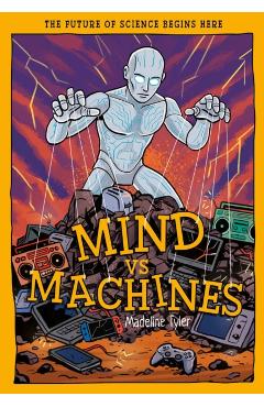 Coperta cărții 'Mind Vs Machines - Madeline Tyler'
