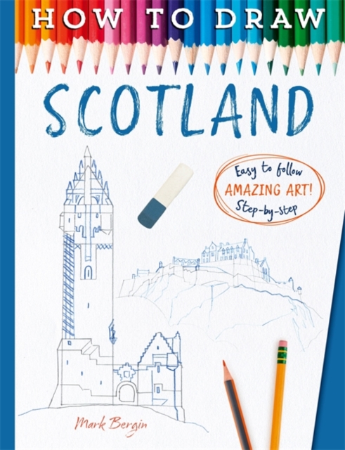 Coperta cărții 'How To Draw Scotland - Mark|bergin Bergin'