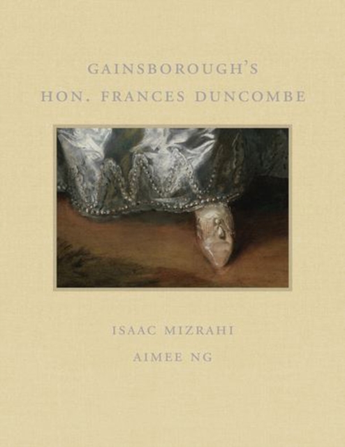 Coperta cărții 'Gainsborough's Hon. Frances Duncombe - Isaac|ng Mizrahi'