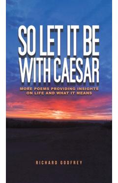 Poza produsului So Let It Be With Caesar - Richard Godfrey