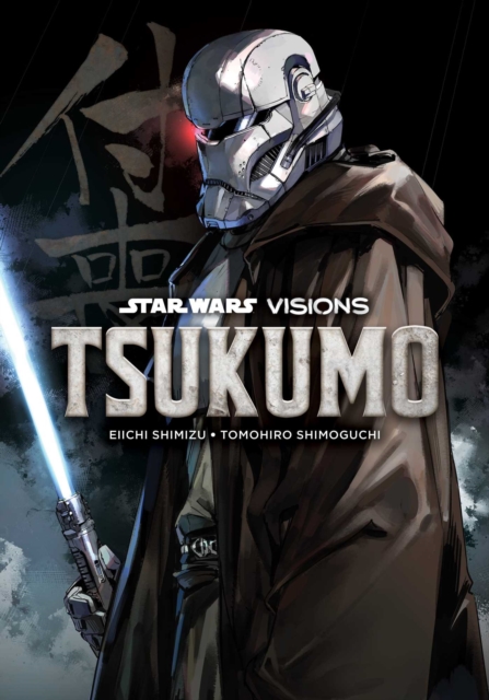 Coperta cărții 'Star Wars Visions: Tsukumo - Eiichi Shimizu'