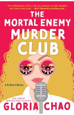 Coperta cărții 'The Mortal Enemy Murder Club - Gloria Chao'
