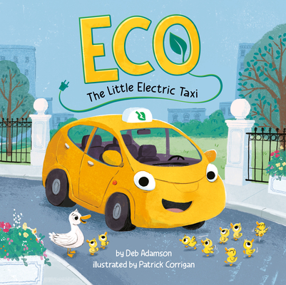 Coperta cărții 'Eco: The Little Electric Taxi - Deb Adamson'