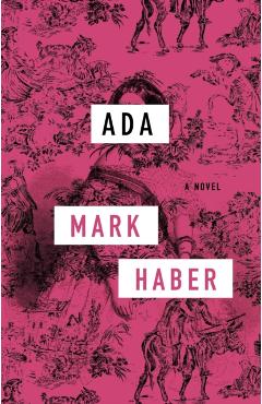 Coperta cărții 'ADA - Mark Haber'