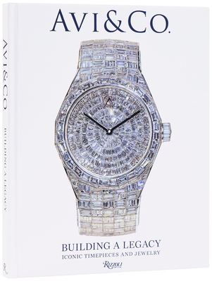 AVI & Co.: A Legacy of Iconic Timepieces and Jewelry - Avi Hiaeve