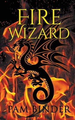 Fire Wizard - Pam Binder