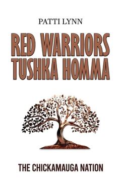 Poza produsului Red Warriors: Tushka Homma - Patti Lynn