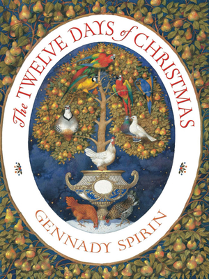The Twelve Days of Christmas - Gennady Spirin
